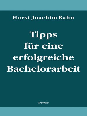 cover image of Tipps für eine erfolgreiche Bachelorarbeit